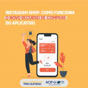 Instagram Shop: como funciona o novo recurso de compras do aplicativo