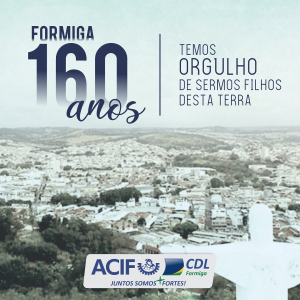 Formiga completa 160 anos