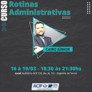 Curso: Rotinas Administrativas