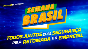 Semana Brasil já está disponibilizando as artes da campanha