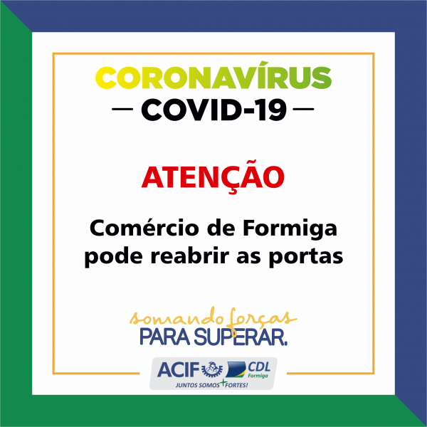 Assinado Decreto para a reabertura do Comércio Formiguense