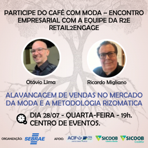 Café com Moda - Encontro Empresarial