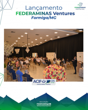 Lançamento Federaminas Ventures