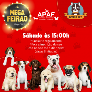 Mega Feirão contará com Desfile Pet!